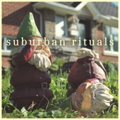 Suburban Rituals - The Fringe
