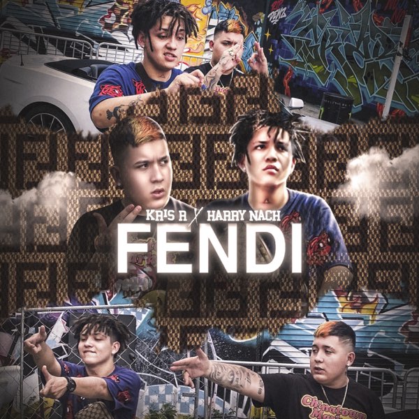 FENDI - Single by Kris R. & Harry Nach on Apple Music