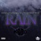 Rain (feat. Njvm, JJ, Yungjus & Youngboy Wok) - DJ KyDD lyrics
