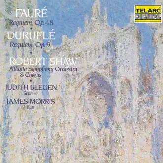 Fauré: Requiem, Op. 48 - Duruflé: Requiem, Op. 9 by Robert Shaw & Atlanta Symphony Orchestra album reviews, ratings, credits