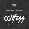 Confess (feat. NaNa Boro) - Single