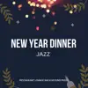 Stream & download New Year Dinner Jazz