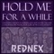 Hold Me for a While (Feat. Zoe, Moe Lester the Limp, Cash, Pervis the Palergator & Jiggie McClagganahan) [Valentine Version] [Unplugged] - Single