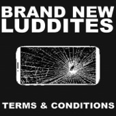 Brand New Luddites - Poison Electricity