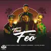 Tan Feo (Remix) - Single album lyrics, reviews, download
