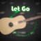 Let Go - Shaivya lyrics