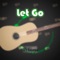 Let Go - Shaivya lyrics