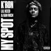 Stream & download My Spot (feat. Lil Keed & IIAN RICH) - Single