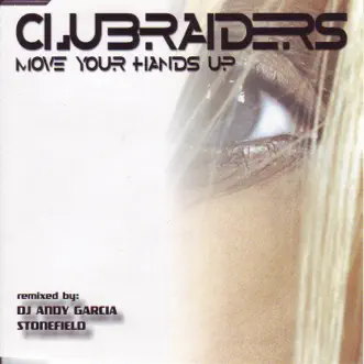 I Want Your Love / Move Your Hands Up by Clubraiders album reviews, ratings, credits