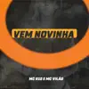 Vem Novinha - Single album lyrics, reviews, download