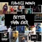Never Settle for Less (feat. KED COLORADO) - Flawless Money lyrics