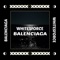 Balenciaga - Whitesforce lyrics