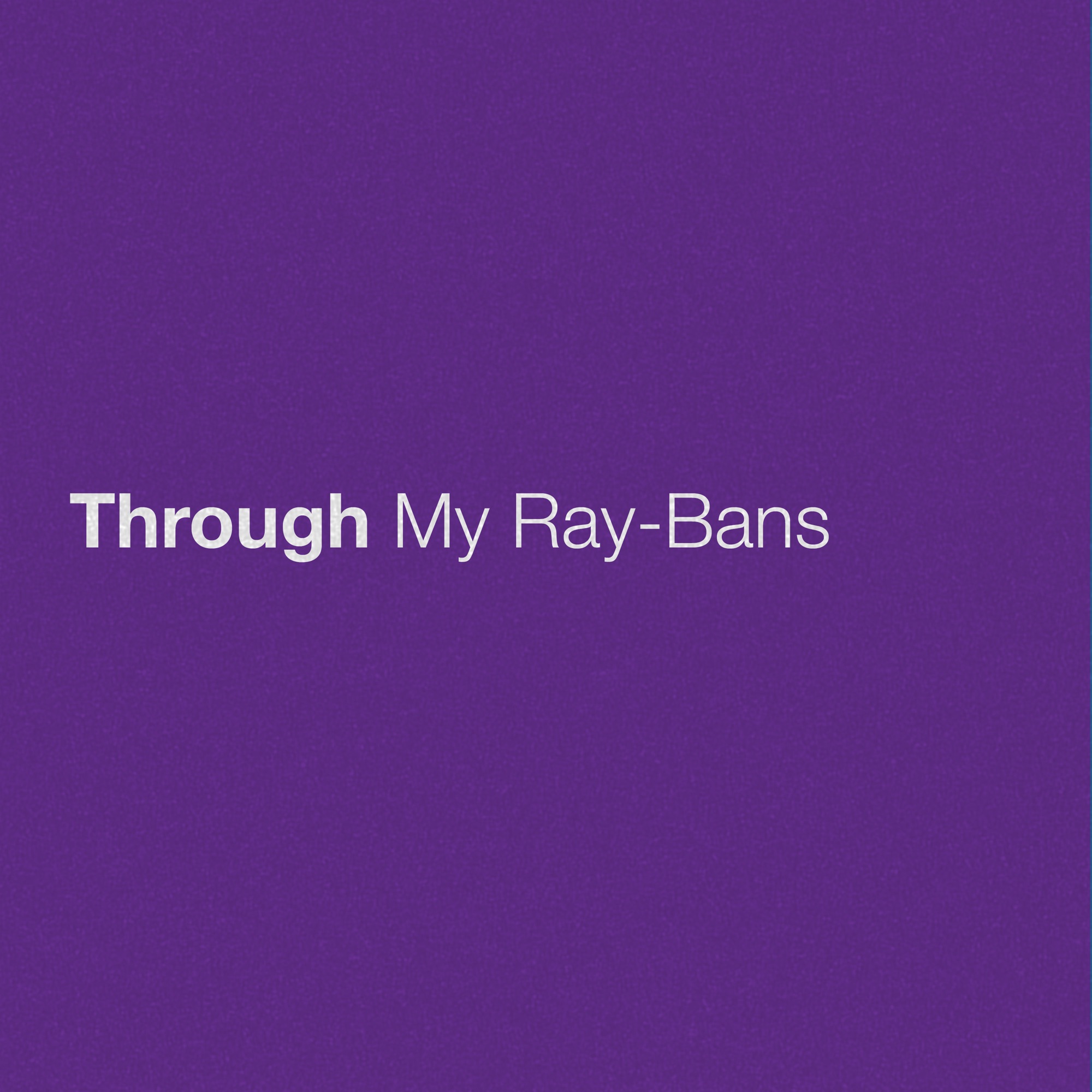 Eric Church - Through My Ray-Bans - Single