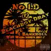 No I.D (feat. Bankroll) - Single album lyrics, reviews, download