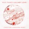 Lullaby Love (Christian Liebeskind Remix) - Single