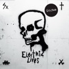 Electric Lives