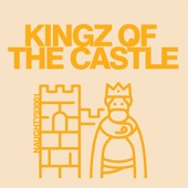 Kingz of the Castle artwork