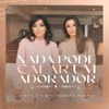 Eyshila - Nada Pode Calar Um Adorador
