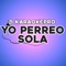 Yo perreo sola (Instrumental Version) artwork