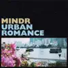 Urban Romance - Single album lyrics, reviews, download