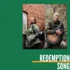Redemption Song - Single album lyrics, reviews, download