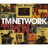 TM NETWORK ORIGINAL SINGLE BACK TRACKS 1984 - 1999, 2012