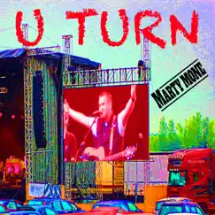 U Turn - Single by Marty Mone album reviews, ratings, credits