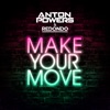 Make Your Move - Single