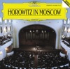 Vladimir Horowitz - Horowitz in Moscow