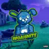 WoahNite - Single album lyrics, reviews, download