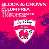 Pull up to My Bumper (feat. Culum Frea) [Nudisco Clubmix] artwork