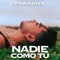 Nadie Como Tú artwork