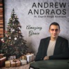 Amazing Grace by Andrew Andraos, Esprit Ange Andraos iTunes Track 1