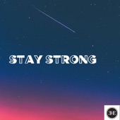 Stay Strong artwork