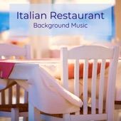 Italian Restaurant: Background Music artwork
