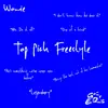Top Pick Freestyle - Single album lyrics, reviews, download