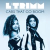 Cars That Go Boom by L'Trimm iTunes Track 2