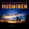 Huominen (feat. Mik & Marzi Nyman) - Single