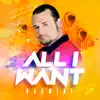 Stream & download All I Want - Single