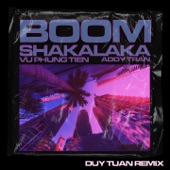 Boom Shakalaka (Duy Tuan Remix) artwork