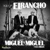 Miguel y Miguel - Una Pagina Mas (feat. Chuy Vega)