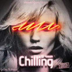 Chilling - Single - El Yman Chilling - Single - El Yman