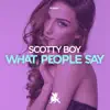 Stream & download What People Say