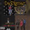 De$igner (feat. Balenciagababy & Pk$moove) - Man-Manv lyrics