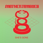 Mother Tongues - She's Gone