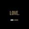 LOVE. - EP