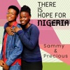 There is Hope for Nigeria - Single