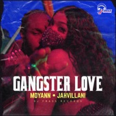 Moyann - Gangster Love
