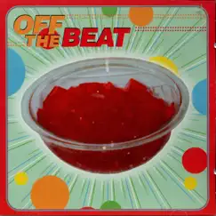 Jello by Off the Beat album reviews, ratings, credits