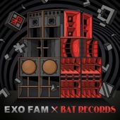 Exo Fam vs BAT Records - EP artwork
